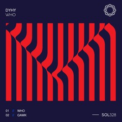 DYHY - Who (Original Mix)