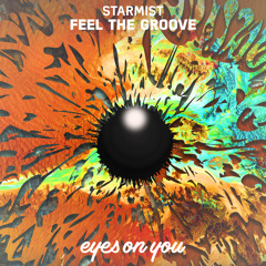 Starmist - Feel The Groove
