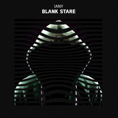 IANY - Blank Stare