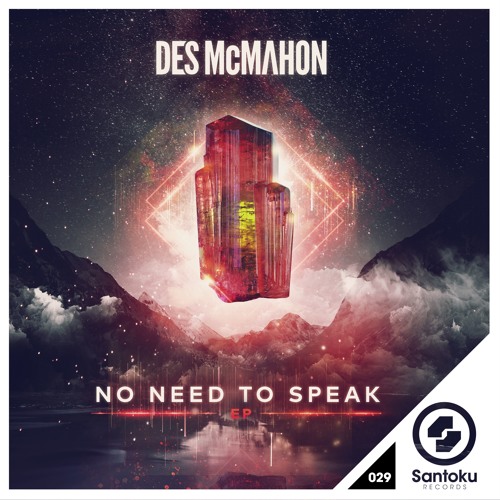 Des McMahon - No Need To Speak [Santoku Records]