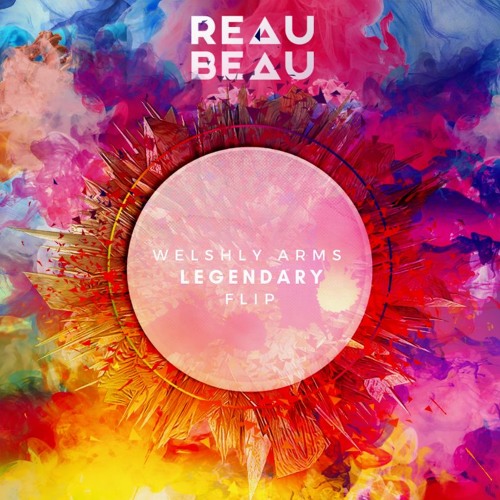Legendary (ReauBeau Flip)