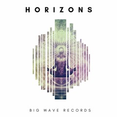 BWR/22 :: Horizons :: Big Wave Records :: Free Download