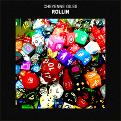 Cheyenne Giles - Rollin