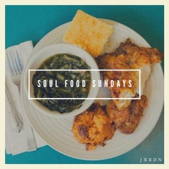 Soul Food Sundays 1