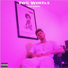 Dam0n - Two Wheels (prod. By Dam0n)