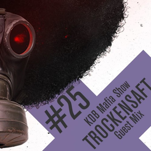 KDB Mafia Radioshow On FRISKY Radio [Episode 037- 28/09/2018]