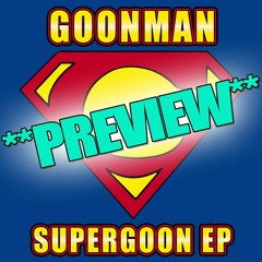 Goon Man - Supergoon E.P. PREVIEW - Forthcoming Off Me Nut Records