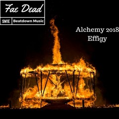 Alchemy 2018 Effigy