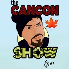 The Cancon Quicky Ep1 (october 15 2018)