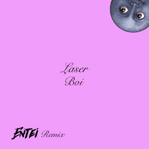 6B - Laser Boi (ENTEI Remix)