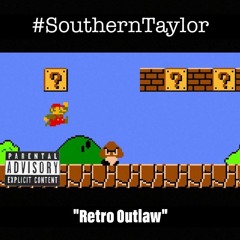 Kountry Outlaw - #SouthernTaylor