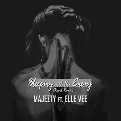 Sleeping With The Enemy feat. Elle Vee (KEPIK Remix)