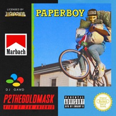 P2THEGOLDMASK & DJ GAWD - PAPERBOY (avail on Apple & Spotify)