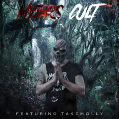 Harrier - Myers' Cult (Feat. Takemolly) [FREE DOWNLOAD]