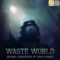 Waste World OST - Dustbowl Danny's Theme