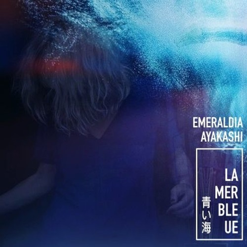 Emeraldia Ayakashi - La Mer Bleue 青い海