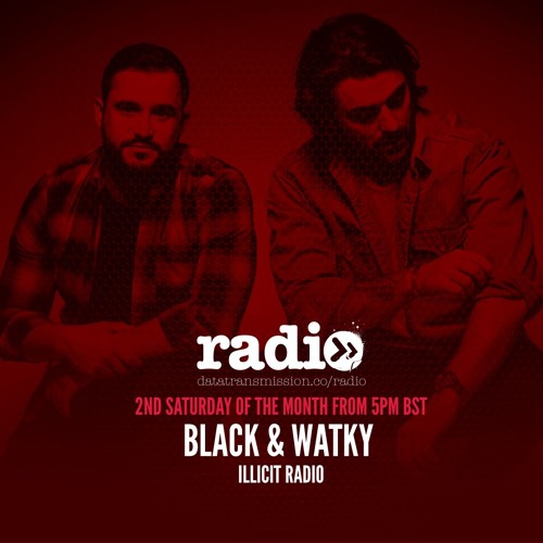 ILLICIT Radio with Black & Watky - 002