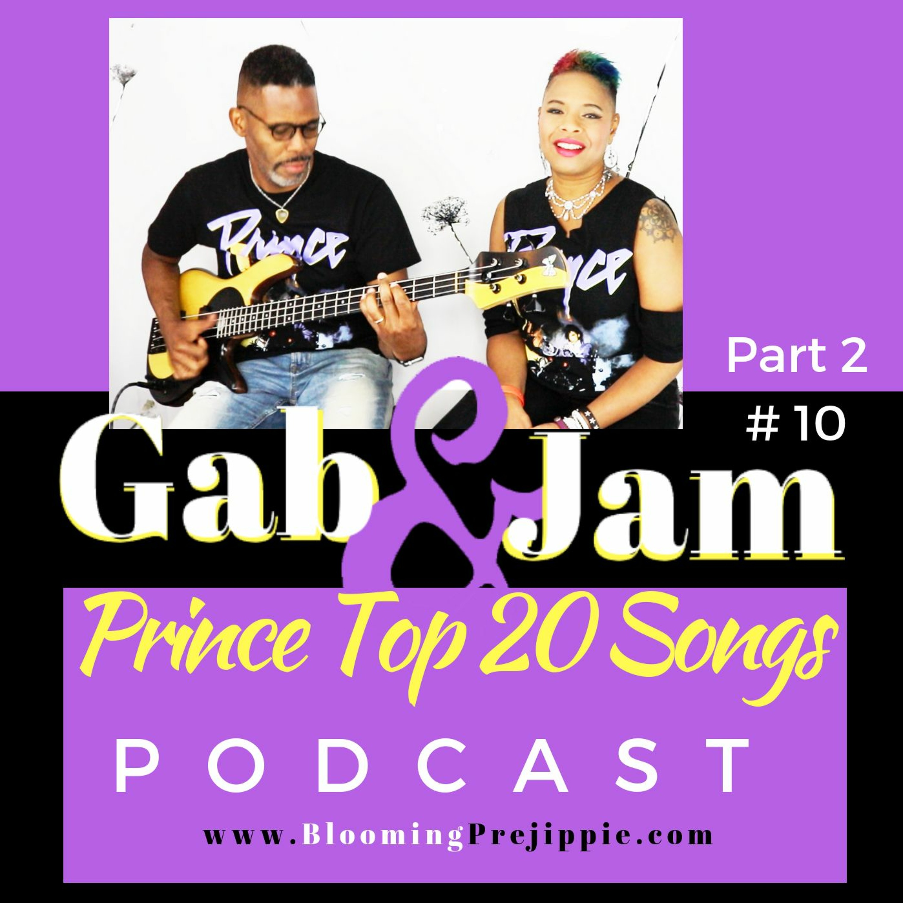 Gab And Jam Episode 10 Top 20 Prince Songs Part 2 Songs 10 to 1 episode artwork