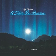Joy Peters - A Star In Heaven (Classic Mix)