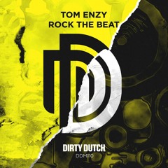 Tom Enzy - Rock The Beat (OUT NOW!)