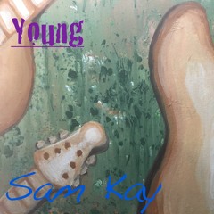 Young - Sam Kay