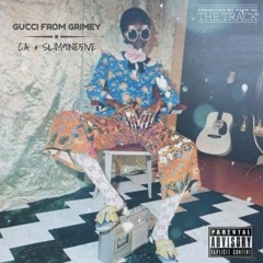 Gucci From Grimey ft. Slim95