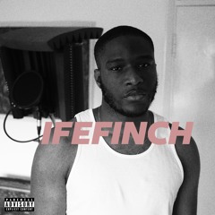 IfeFinch - What Does That (Official Audio)