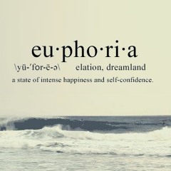 Euphoria