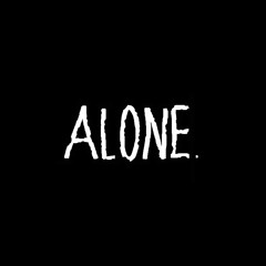 alone.