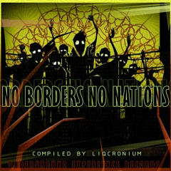 1. Broken Bong Theory - No Borders No Nations (155)