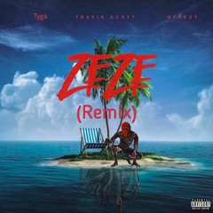 Tyga - ZEZE (Remix) Ft. Travis Scott & Offset [Official Audio] 360p - Mp4
