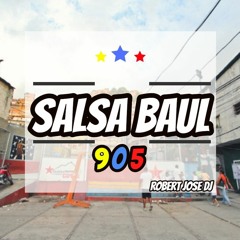 Salsa Baúl 905 Simplemente Somos Otro Nivel - Robert José (Dj)