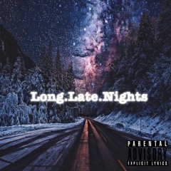 Long.Late.Nights