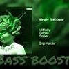 Never Recover Lil Baby X Gunna Ft Drake Bass Boosted Prod Youngchris1xbeats Mp3