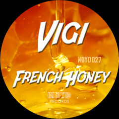 VIGI - French Honey (James Rod & Fran Deeper Chamanico Balearico Remix)