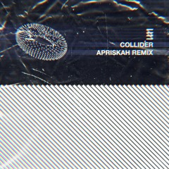 Shadient - COLLIDER (Apriskah Remix)