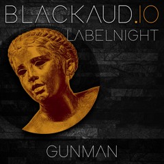 Gunman @ blackaud.io Labelnight (HDK Göttingen, 13.10.2018)