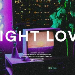 Trapsoul Type Beat Nights Love Smooth RB Rap Instrumental 2018