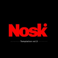 NOSK - Temptation mix 3 (Free download)