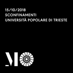 SCONFINAMENTI DEL 15/10/2018 - UNIVERSITA' POPOLARE DI TRIESTE