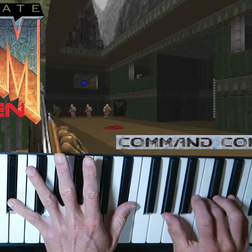 Stream DOOM E1M4 "KITCHEN ACE" THEME SONG PIANO COVER 4K by MarioBusker |  Listen online for free on SoundCloud