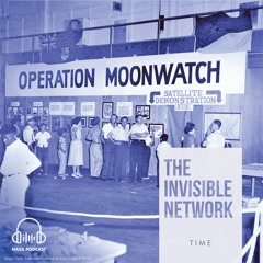 The Invisible Network: Episode 03 - Time