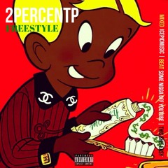 2PercentP Freestyle
