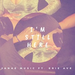 I'm Still Here