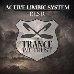 Active Limbic System - P.T.S.D. (Extended Mix)
