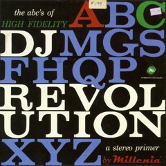 DJ Revolution: The ABC's Of High Fidelity (2005)