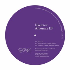 İSKELETOR - Afromax (Gantz Şeytan Remix)