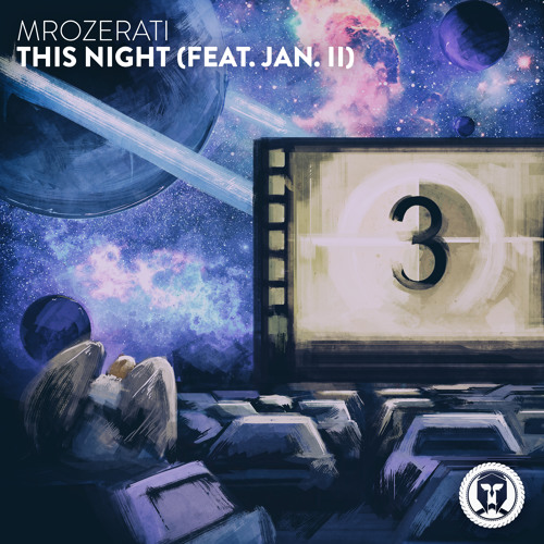 Mrozerati - This Night (feat. JAN. II)