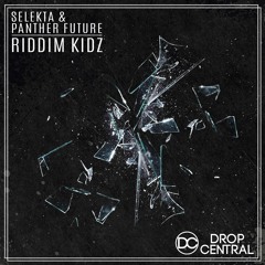 Selekta & Panther Future - Riddim Kidz