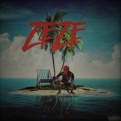 Odawg - ZEZE Remix (UPDATED)